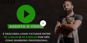 Curso de Barbeiro para Iniciantes – Mesmo que nunca tenha pegado numa tesoura.